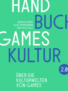 Cover vom Handbuch Gameskultur 2.0